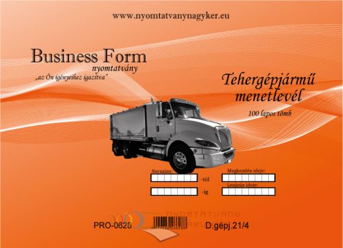 Tehergépjármű menetlevél 100 lapos A4  -D.gépj.21.