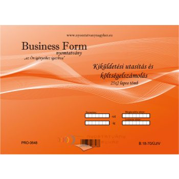   Kiküldetési utasítás és igazolás A4 25×2 lapos B. 18-70./ÚJ/V