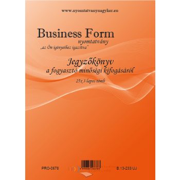   Jegyzőkönyv a fogyasztó minőségi kifogásáról A4 25×3 lapos  B13-233/UJ